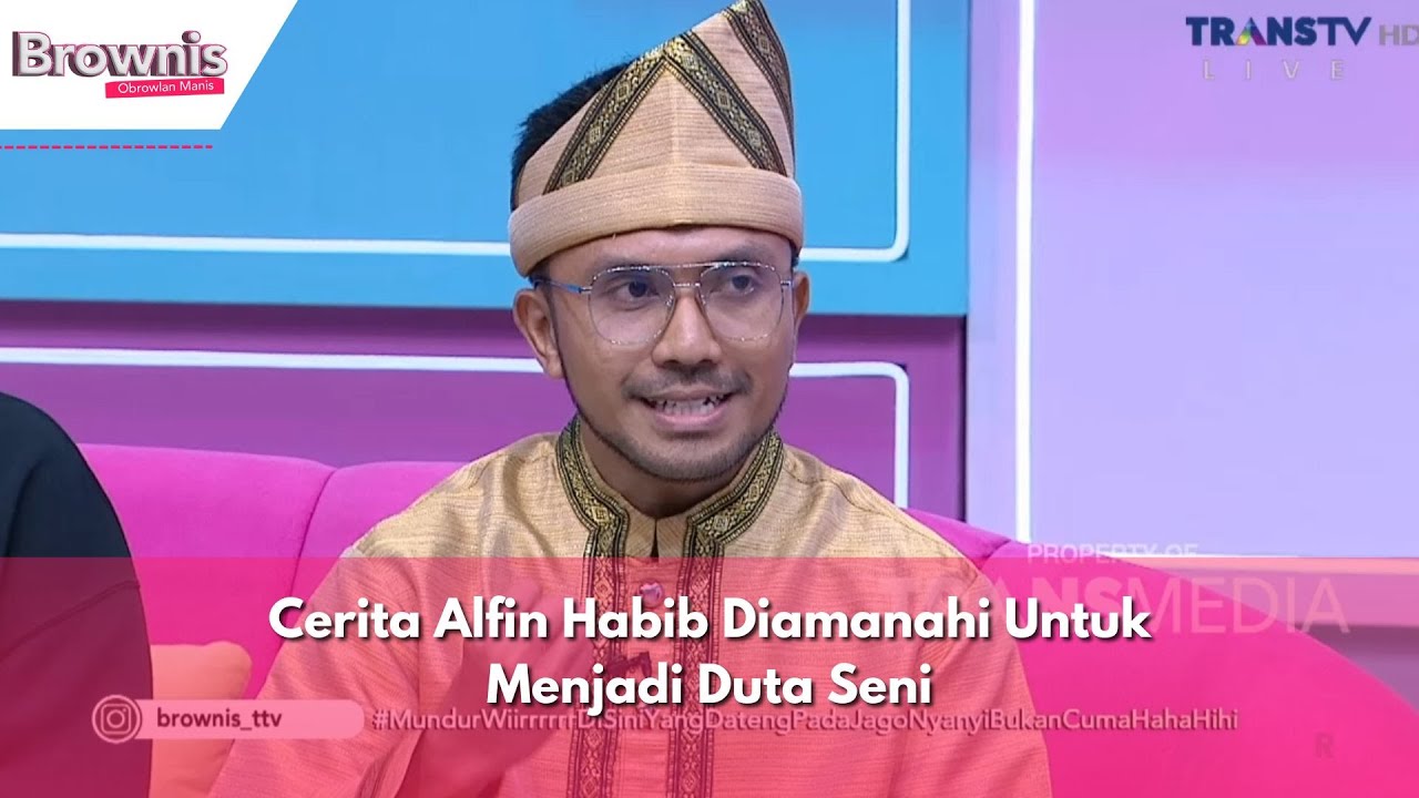 Cerita Alfin Habib Diamanahi Untuk Menjadi Duta Seni | BROWNIS (29/11/23) P3