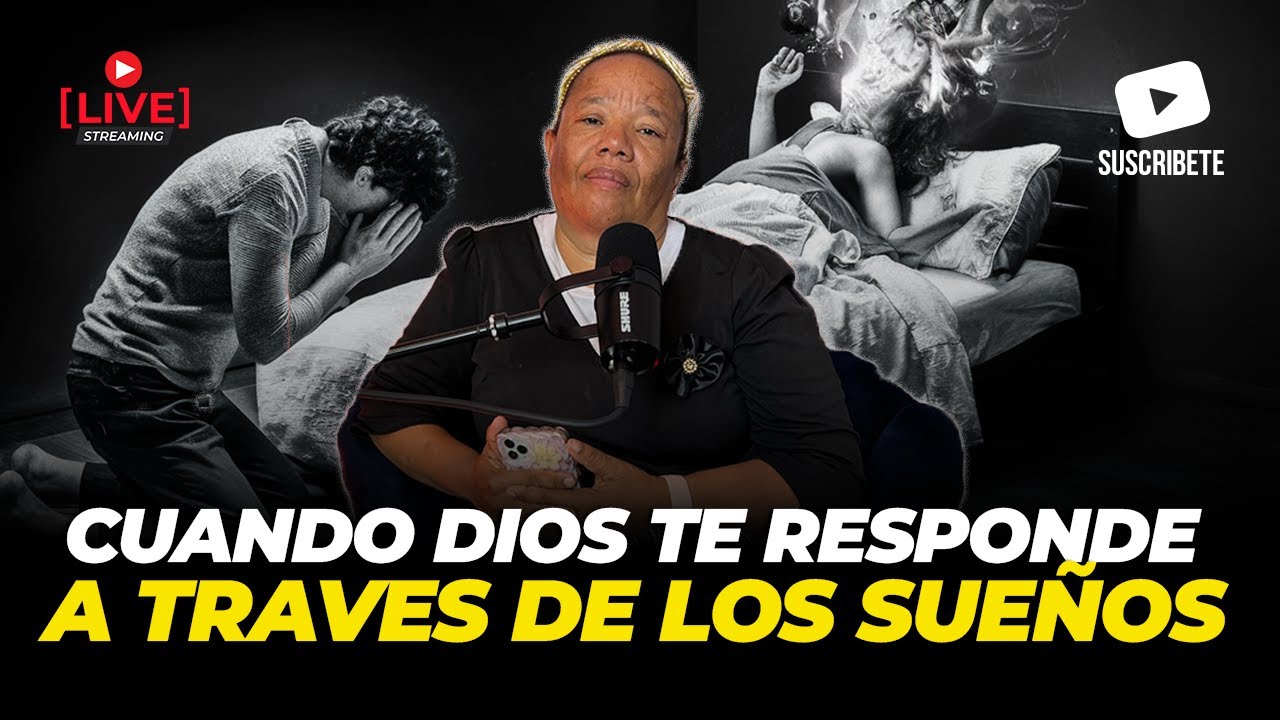 COMO DIOS RESPONDE TU ORACION A TRAVES DE LOS SUEÑOS - PASTORA KENIA FERNANDEZ