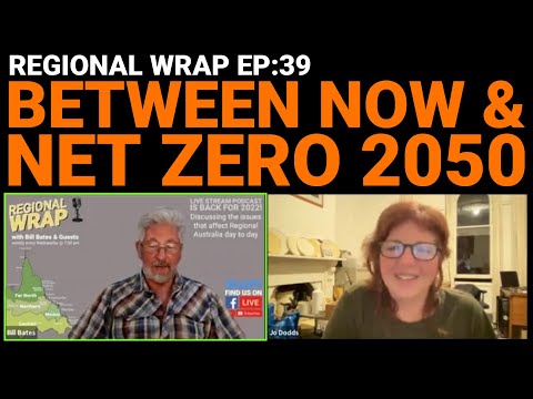 Regional Wrap Ep39: Between Now and Net Zero 2050