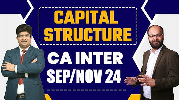 Capital Structure | CA Inter Financial Management Complete Chapter no 5 | As Per ICAI New Scheme