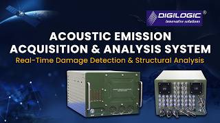 Acoustic Emission Acquisition & Analysis System for Structural Health Monitoring