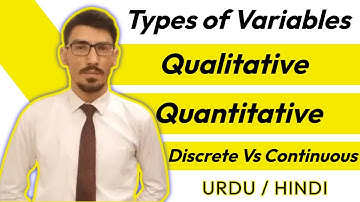 What is Variable with Types of variables qualitative quantitative discrete continuous in hindi urdu