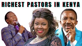 10 Richest Pastors in Kenya and Their Net Worth This Year