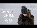 Winter Chill • An Indie Folk Playlist (50 tracks/3 hours)