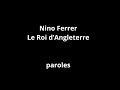 Nino Ferrer-Le Roi d’Angleterre-paroles