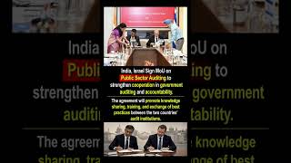 India &amp; Israel Sign Public Auditing MoU 🇮🇳🤝🇮🇱 #shorts #MoU
