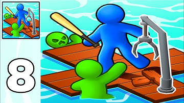 Zombie Raft - New update Gameplay Walkthrough Part 8 (Android,Ios)