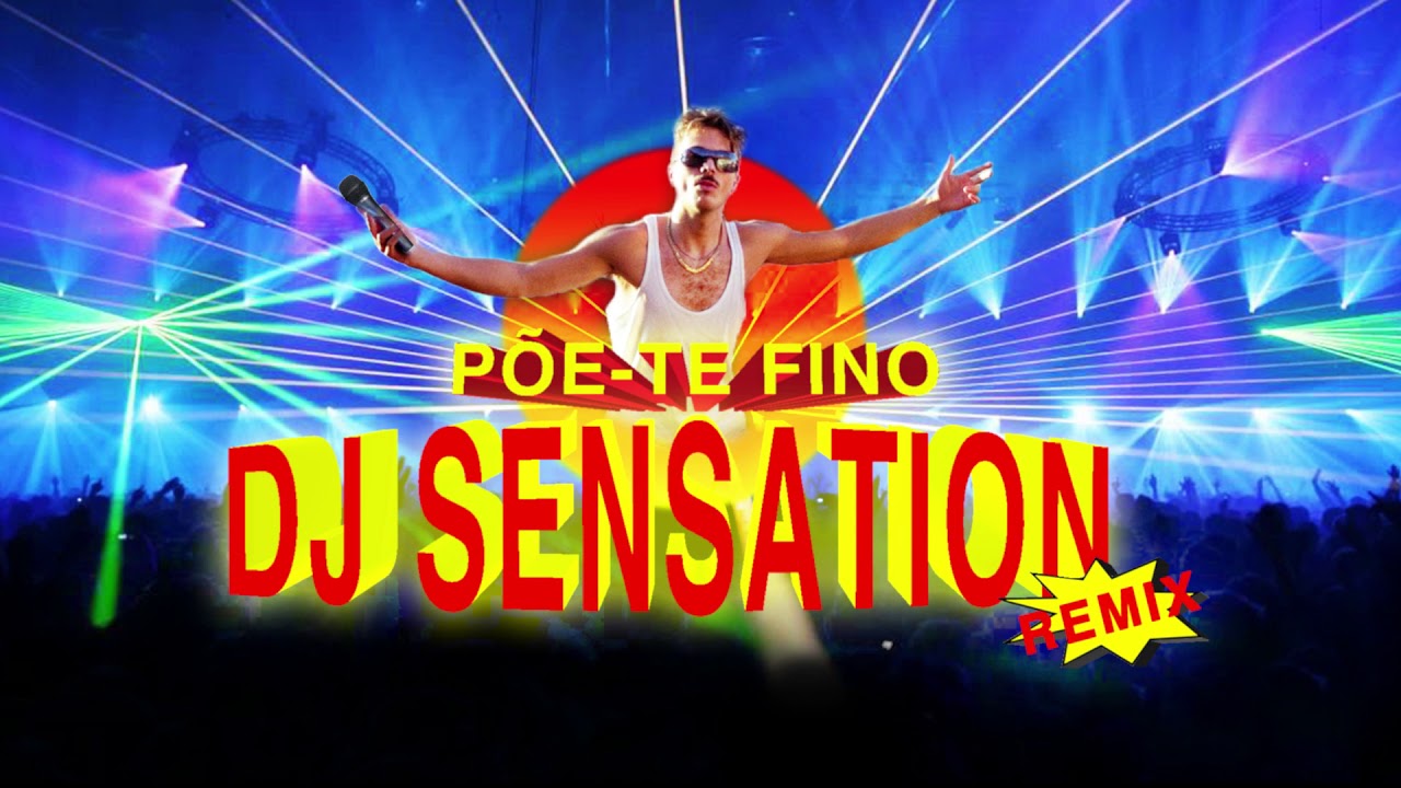 dj sensation chico da tina remix youtube dj sensation chico da tina remix youtube