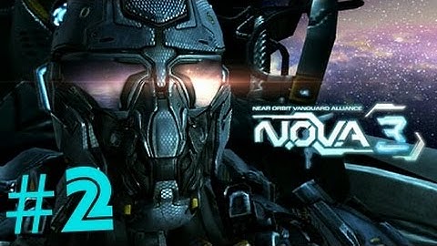 N.O.V.A. 3 Gameplay/walkthrough part 2
