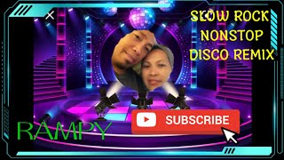 SLOW ROCK NONSTOP DISCO@RB ADBURRAHIM B.#disco#remix