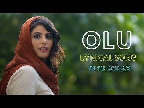 OLU LYRICAL SONG  | Maniyariyile AshoKan | Sid Sriram | Sreehari k Nair  [Lyrical Song]