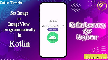 Kotlin Tutorial: How to use Image View in Kotlin in Android Studio | #learnvibes #androidstudio