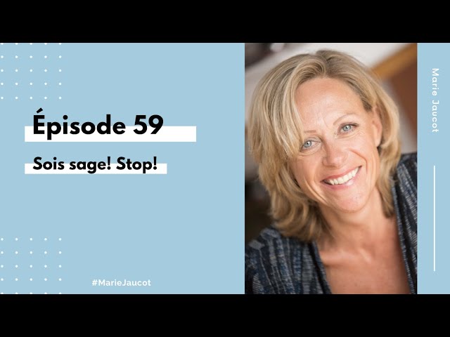 Épisode 59 - Sois sage! Stop!