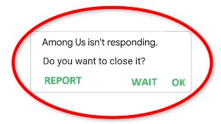 How To Fix Among Us Isn't Responding Error Android & Ios - Fix Among Us App Not Open Problem screenshot 4