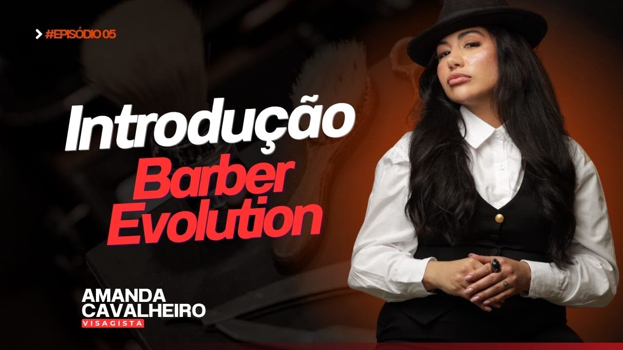 Introdução - Barber Evolution