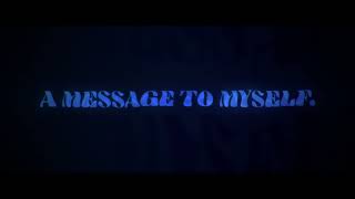 hard life - a message to myself (teaser)