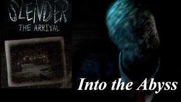 Slender The Arrival Walkthrough/Strategy Guide Stage 3: Into the Abyss