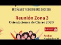 Orientaciones de Cierre 2020. Zona 3. Programa Todos a aprender