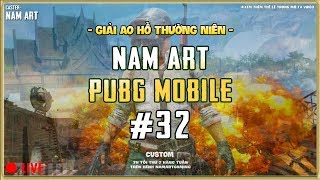 Giáº£i Ao Há»“ PUBG Mobile Má»Ÿ Rá»™ng - Custom NamArtGaming #32 ... - 