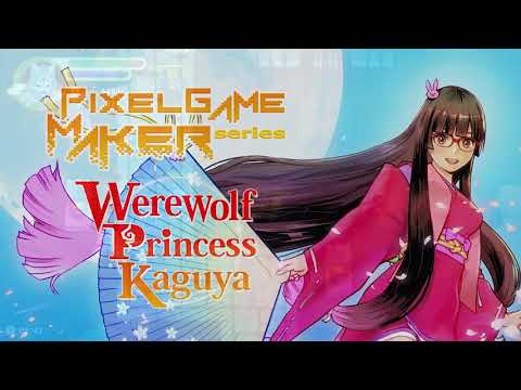 [PV] Pixel Game Maker Series Werewolf Princess Kaguya