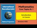 001 | IB Math SL | Introduction to Course | Haese SL Core Topics