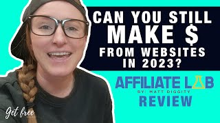 Can You Still Make Money From Blogs in 2024 | Matt Diggity The Affiliate Lab Review