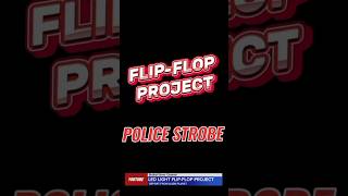LED POLICE STROBE PROJECT (DIY)