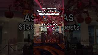 40% Off Disney Cruise Line Sailings