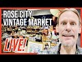 PREVIEW of the Rose City VINTAGE MARKET in Portland, Oregon!