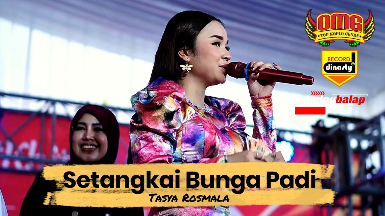 SETANGKAI BUNGA PADI - TASYA ROSMALA - OMG PRODUCTION - DINASTY RECORD 087 845 700 350