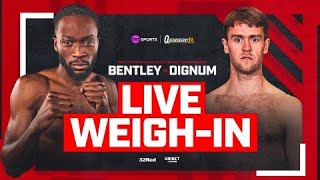 LIVE: Denzel Bentley vs Danny Dignum Weigh-Ins 🥊 ⚖️ | Fight Night Live
