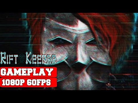 Rift Keeper Gameplay Part 1 and Intro