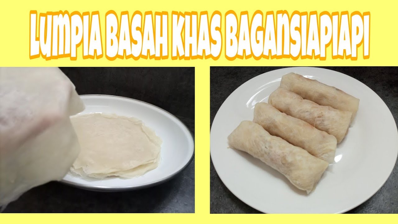 lumpia basah khas bagansiapiapi 