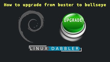 How to upgrade from Debian Buster (stable) to Bullseye (testing)