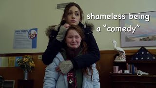 shameless being a “comedy” for another 7 minutes straight