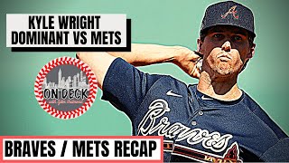 Braves vs. Mets (9/20) Recap: Kyle Wright's Dominant Six Innings, Huge Marlins Series Upcoming