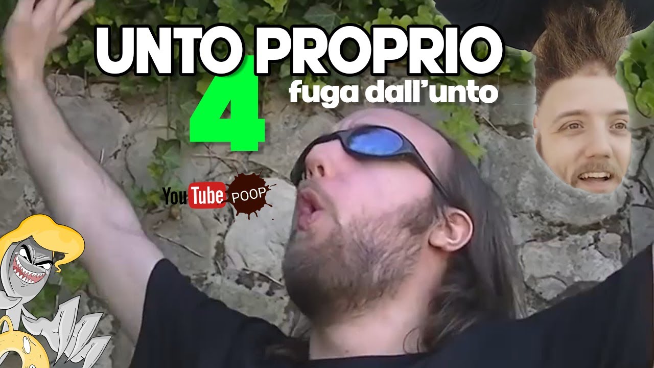 YTP ITA - Unto Proprio 4: Fuga dall'Unto