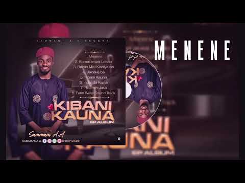 SAMMANI AA MENENE OFFICIAL AUDIO