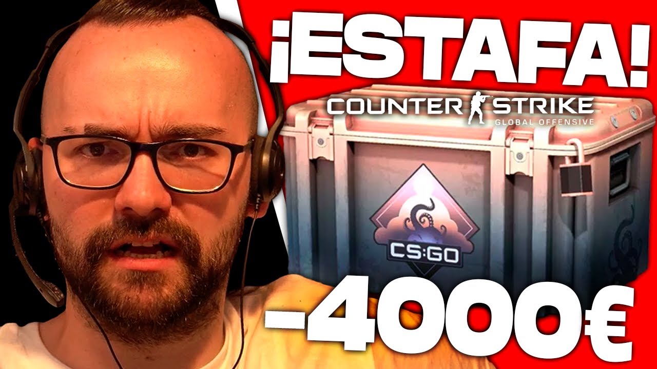 🔴 LA ESTAFA de COUNTER STRIKE 🔪 ¡4000€ en CAJAS! | Xokas
