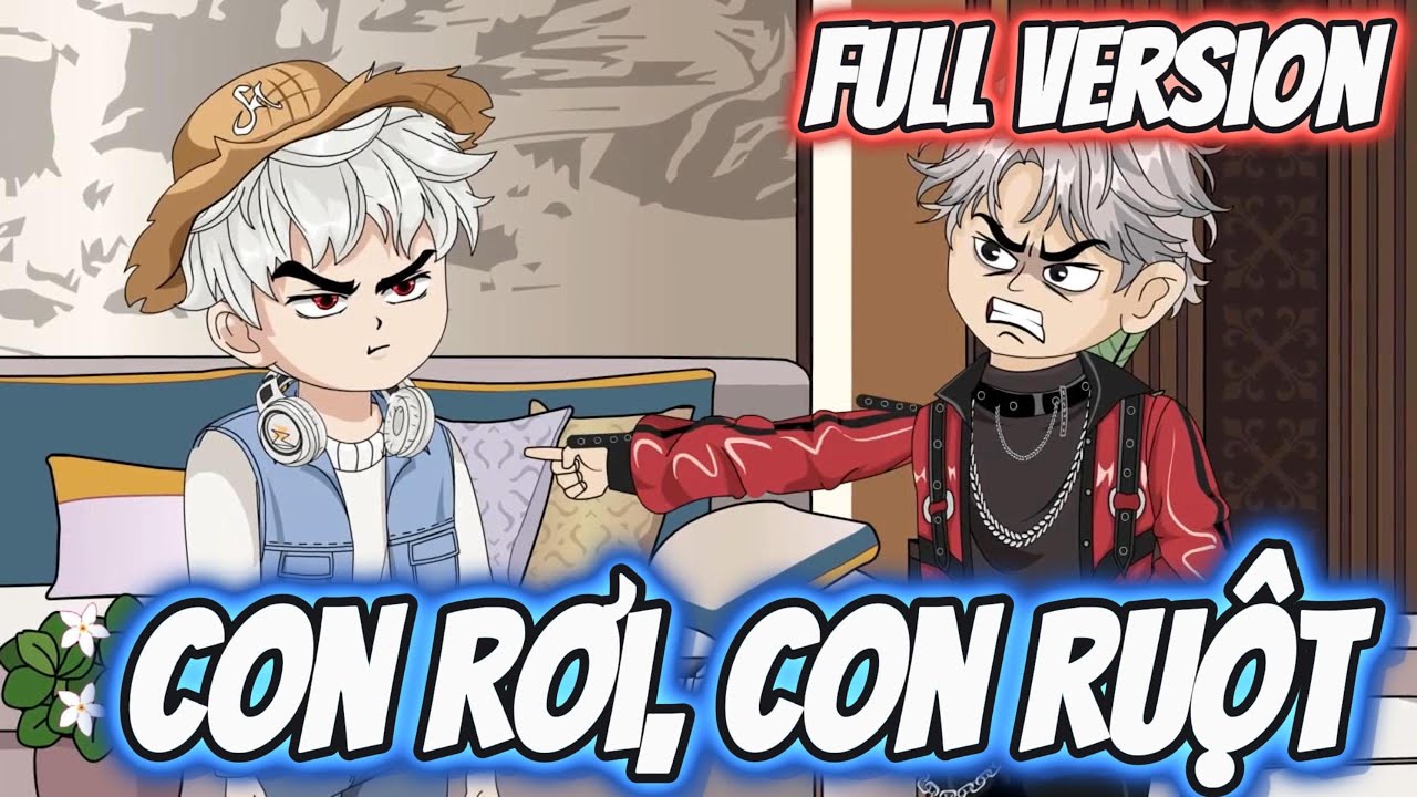 Full Version | Con Rơi, Con Ruột | Darkin Vietsub