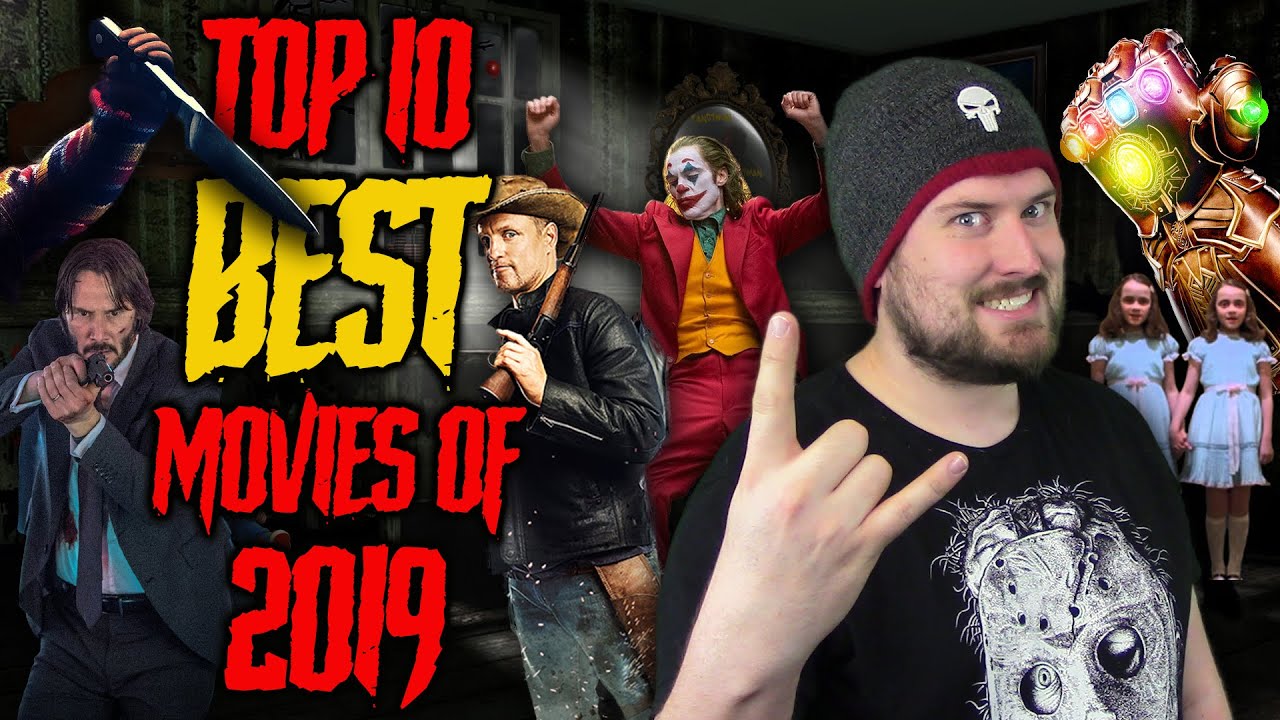 Top 10 Best Movies of 2019