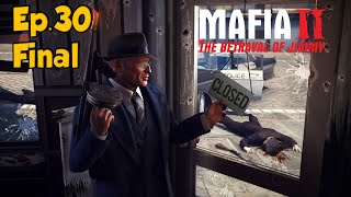 Mafia 2: The Betrayal of Jimmy Full Walkthrough w/Tailsly[Ep.30 final]A Rich Reward