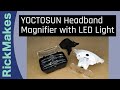 YOCTOSUN Headband Magnifier with LED Light