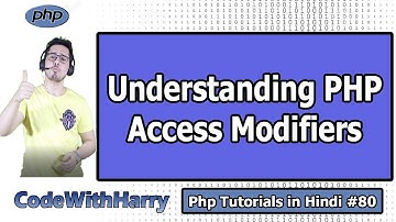 Access Modifiers in Php | PHP Tutorial #80