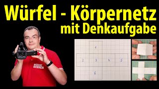 Würfel - Körpernetz Erstellen  Mit Denkaufgabe  Lehrerschmidt