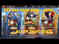 Tân OMG3Q VNG: TIÊU 100K KNB (~25 TRIỆU) TEST NHÂN PHẨM CÙNG AE | PK LIÊN SERVER S1, S2, S3,...