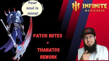 Patch notes + Thanatos rework! - Infinite Magicraid