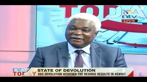 Has devolution achieved the desired results? #NTVToday
