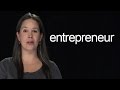 How to Say Entrepreneur – American English