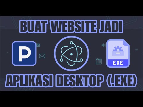 Cara Membuat Aplikasi Berbasis Website Menjadi Aplikasi Desktop (.EXE) #PHPRad2025